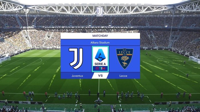 CHUTOGEL : Lecce vs Juventus:  Prediksi skor dan statistik pertandingan Serie A